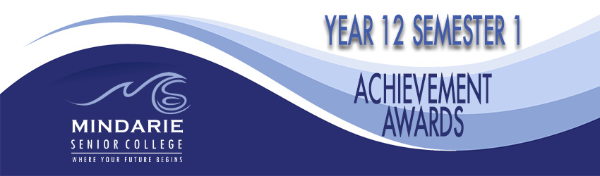 2021 Semester One – Year 12 Academic Achievement Awards